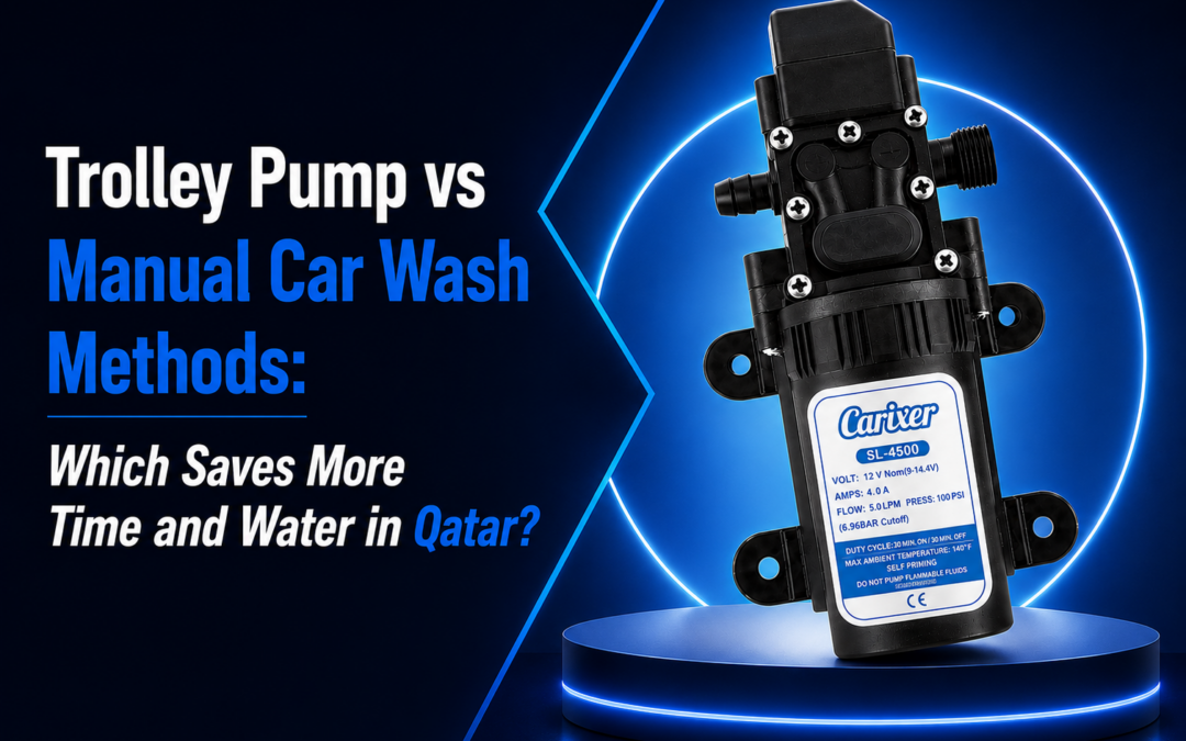 Trolley Pump vs Manual Car Wash Methods: Which Saves More Time and Water in Qatar?