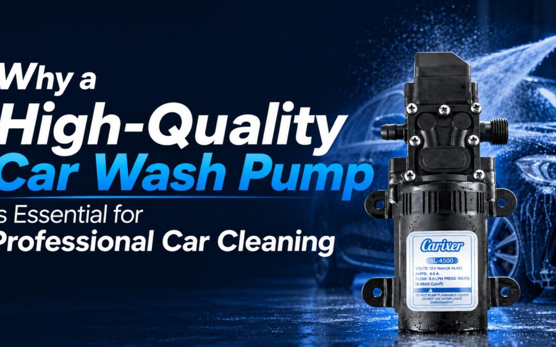 Why a High-Quality Car Wash Pump Is Essential for Professional Car Cleaning